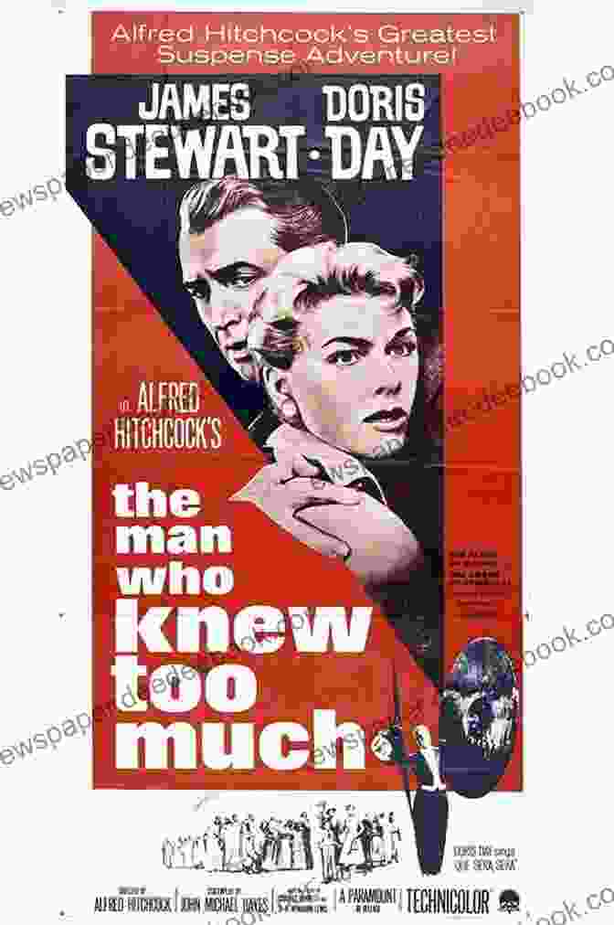 An Iconic Movie Poster For The Classic Thriller 'The Man Who Knew Too Much,' Directed By Alfred Hitchcock. It Features A Man In A Tuxedo And A Woman In A Red Dress Standing In The Foreground, With A Group Of People Gathered Around Them In The Background. The Poster Has A Tense And Mysterious Atmosphere, With A Hint Of Intrigue And Danger. The Man Who Knew Too Much Illustrated