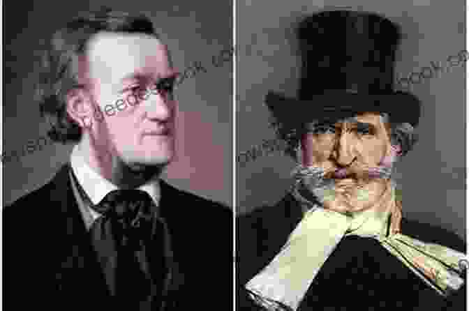 Giuseppe Verdi And Richard Wagner The New Of Opera Anecdotes