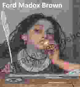 62 Color Paintings Of Ford Madox Brown British Pre Raphaelite Painter (April 16 1821 October 6 1893)