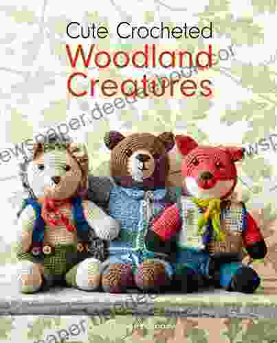 Cute Crocheted Woodland Creatures Emma Varnam