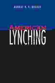 American Lynching Ashraf H A Rushdy