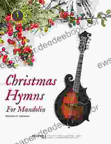 Christmas Hymns For Mandolin: Notation and Tablature