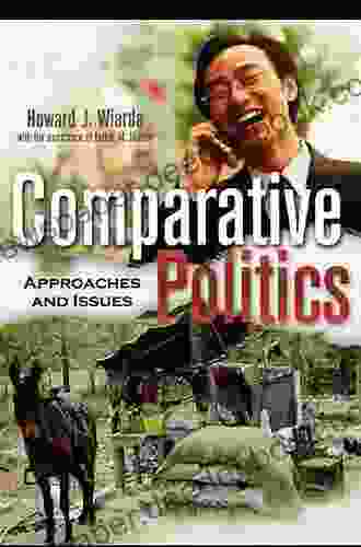 Comparative Politics: Approaches and Issues