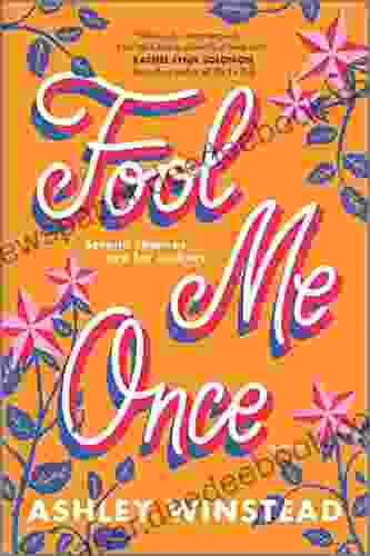 Fool Me Once: A Novel