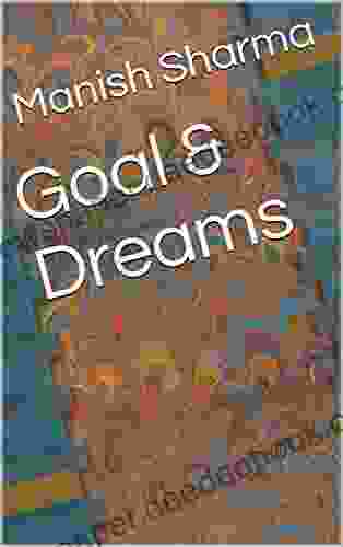 Goal Dreams (Liberal Arts Approach To Education)