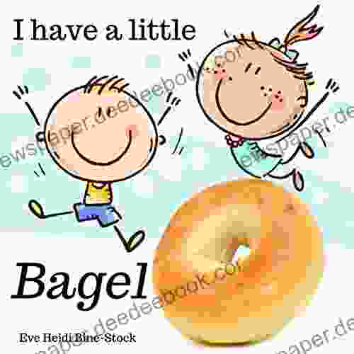 I Have A Little Bagel