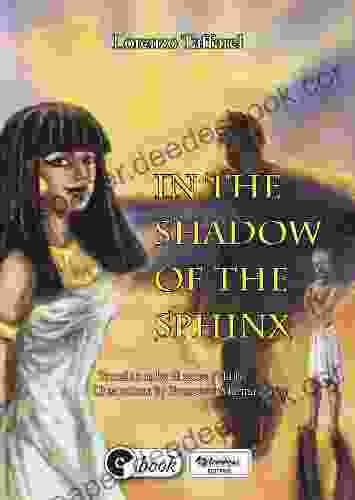 In The Shadow Of The Sphinx (Storie Per Il Mondo 1)