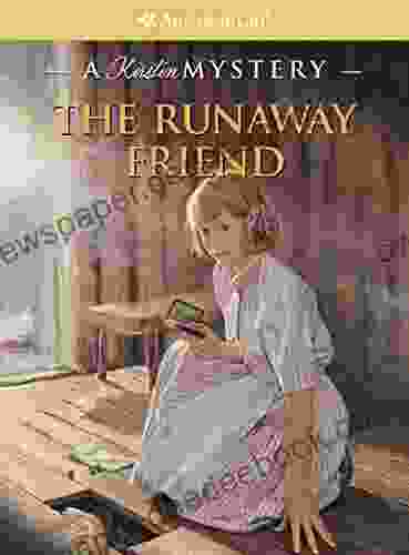 The Runaway Friend: A Kirsten Mystery (American Girl)