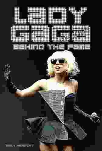 Lady Gaga: Behind The Fame