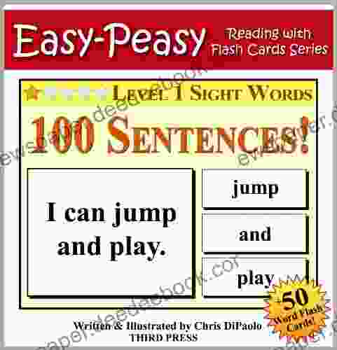 Level 1 Sight Words 100 Sentences with 50 Word Flash Cards (Easy Peasy Reading Flash Card 11)