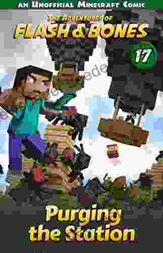 Purging the Station: Minecraft for Kids (Flash and Bones 17)