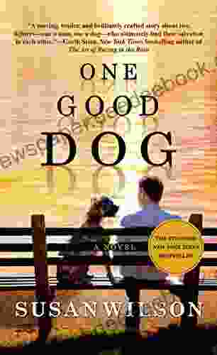 One Good Dog: A Novel