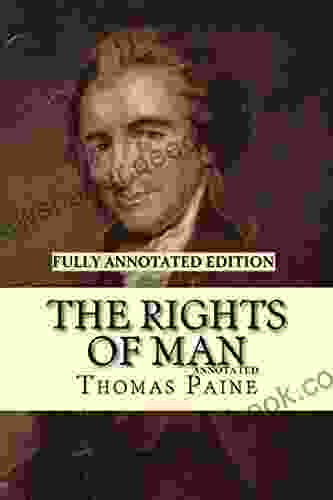 Rights Of Man Fully Annotated Edition