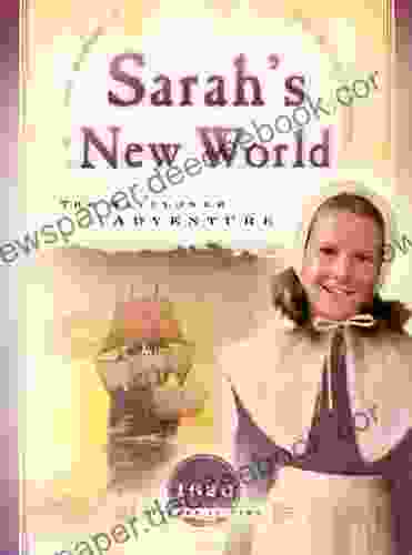 Sarah S New World: The Mayflower Adventure (Sisters In Time 1)