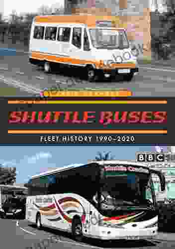 Shuttle Buses: Fleet History 1990 2024