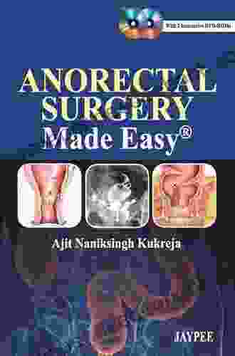 Surgery Of Anorectal Diseases: With Pre And Postoperative Management