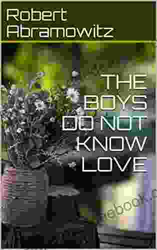 THE BOYS DO NOT KNOW LOVE