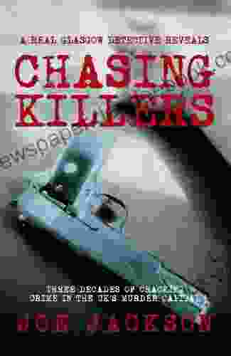 Chasing Killers: Three Decades Of Cracking Crime In The UK S Murder Capital