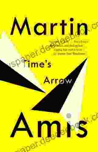 Time s Arrow (Vintage International) Martin Amis