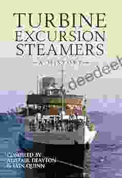 Turbine Excursion Steamers: A History