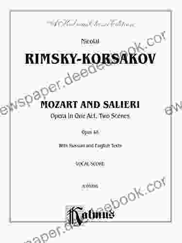 Mozart And Salieri Opera In One Act Two Scenes (Opus 48): Vocal Score With Russian And English Text (Kalmus Edition) (Russian Edition)