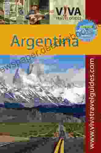 VIVA Travel Guides Argentina Arundhati Basu